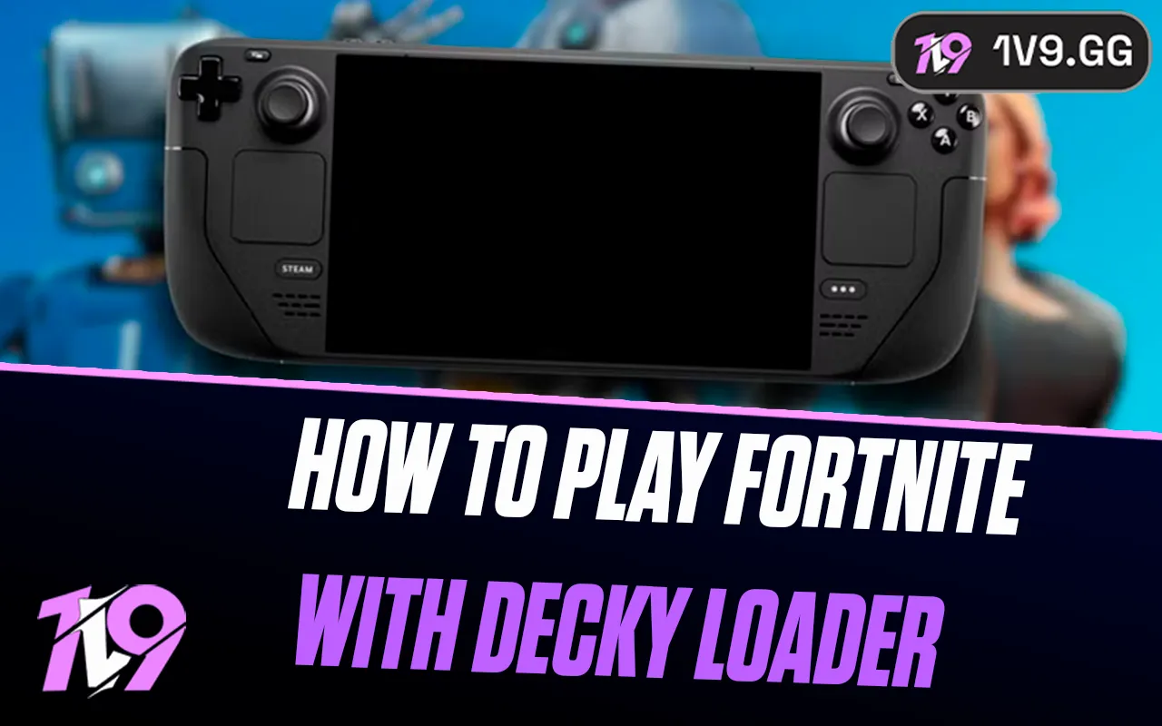 How To Play Fortnite xCloud With Decky Loader On The Steam Deck